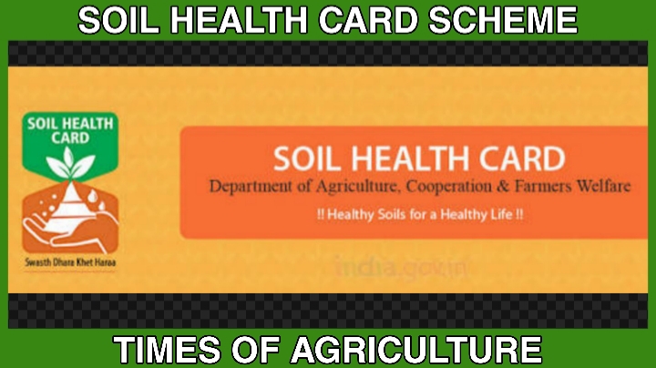 SOIL HEALTH CARD SCHEME